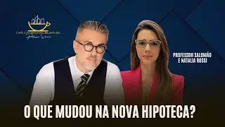 O que mudou na NOVA HIPOTECA?