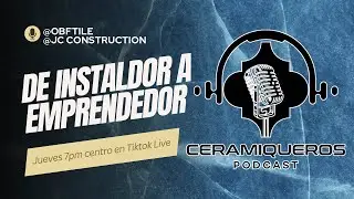 Ceramiqueros Podcast | Episodio 2 | De Instalador a Emprendedor