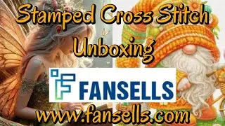 FANSELLS  1 of 2 #fansells #stampedcrossstitch #flosstube  #unboxing #pointdecroix #crossstitch