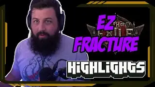 EZ fracture - Path of Exile Highlights #518 - DatModz, Quin69, Steelmage, Ruetoo and others
