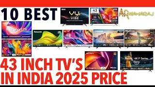 📺 Top 10 Best 43 Inch TV's iN India 2025 | ✨ 43 Inch Tv Price | SONY, SAMSUNG, VU, VW, PANASONIC