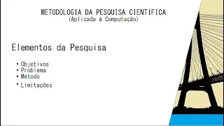 Aula 08 - Elementos da Pesquisa