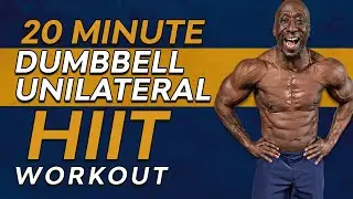 20 Minute Dumbbell Unilateral HIIT Workout – Full Body Workout