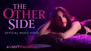 Avanti Nagral - The Other Side (Official Video)