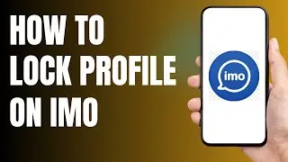 How to lock profile on IMO Account