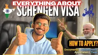 Schengen Visa for INDIANS 🇮🇳 - EVERYTHING You Need To Know