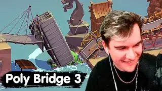 БРАТИШКИН ИГРАЕТ В Poly Bridge 3