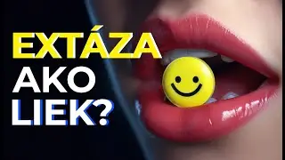 EXTÁZA: Liek na stres a depresiu?