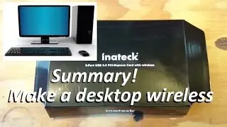 Summary! Inateck -wifi card with usb 3 ports 2-in one pci-e card!