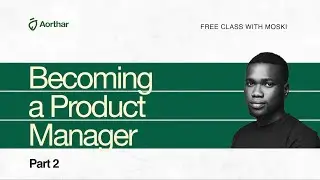 Becoming a Product Manager 2