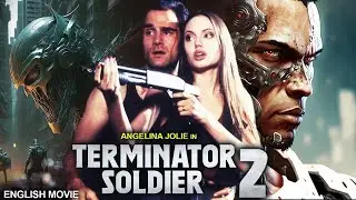 TERMINATOR SOLDIER 2 - Hollywood Movie | Angelina Jolie |Superhit Action Thriller Full English Movie