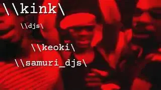 SAMURI DJs | VIDEO AD | WEEK 2 | KINK BKNY 2017