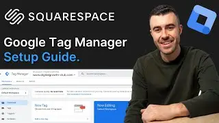 How to Add Google Tag Manager to Squarespace (2025)