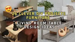 26 CLEVER DIY PROJECTS FURNITURE LIVING ROOM TABLE DESIGN IDEAS