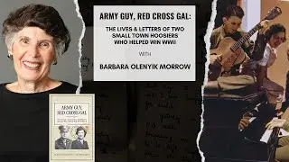 Army Guy, Red Cross Gal: The Lives & Letters of Two Small Town Hoosiers Who Helped Win WWII