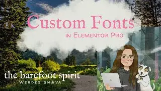 Custom Fonts in Elementor Pro