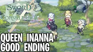 Sword of Convallaria 12 | King's Army Route - Good Queen Inanna Ending (Successful Speech)