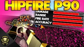 The 100% HIPFIRE P90 - Phantom Forces (Roblox)
