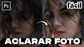 ✌🏼Cómo aclarar fotos oscuras de manera fácil en Photoshop | Tutorial de Photoshop