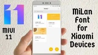 Miui 11 MiLan Font for any Xiaomi Smartphone