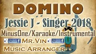 Domino - Jessie J (China Singer 2018) - MinusOne/Karaoke/Instrumental HQ