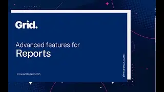 Advanced Report Features