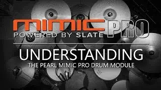 V Expressions Ltd | Understanding the Pearl Mimic Pro Drum Module