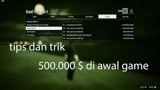 Cara punya 500.000 $ di awal game