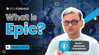 What is Epic in Scrum? - Techcanvass