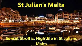 🇲🇹 Sunset Stroll & Nightlife in St. Julian’s, Malta