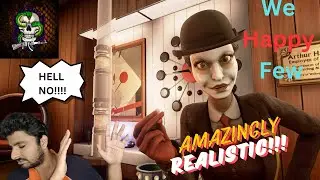 We Happy Few: A Good Friend Suggested me to Play This Game to be Motivated to be Happy
