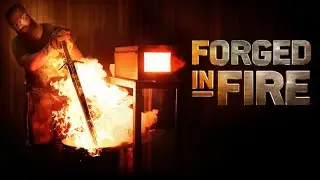 Forged In Fire 