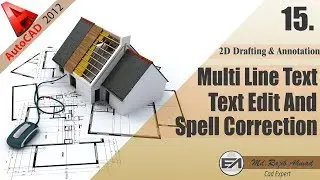 Multiline Text, Text edit & Spell Correction | AutoCAD Tutorial | 2D Drafting & Annotation