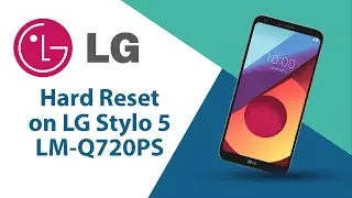 How to Hard Reset on LG Stylo 5 LM-Q720PS?