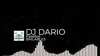🎧 Mix Bailable Dj Dario™ (Musica EC🎶)