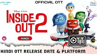 Inside Out 2 OTT Release Date & Platform | Inside Out 2 Movie India Hindi OTT Release Date Update