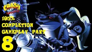 Crash Bandicoot: Warped (PS1) 105% Gameplay (No Commentary) -  Part 8