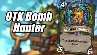 OTK Bomb Hunter | Madness at the Darkmoon Faire | Hearthstone