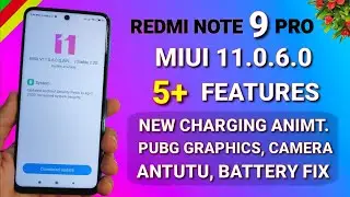 Redmi note 9 Pro Miui 11.0.6.0 new update | charging animation, features | Redmi note 9 pro update