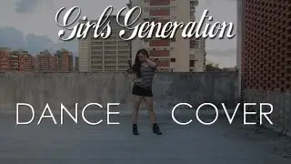 Girls' Generation 소녀시대 - You Think DANCE COVER