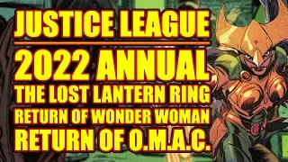 Justice League 2022 Annual: The Lost Lantern Ring (issue 1, 2018-)