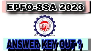 EPFO SSA ANSWER KEY OUT ? EPFO-SSA 2023 ANSWER KEY OUT ? #epfo #epfossa #epfo_latest_news_2023