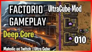 ⚙️Factorio 1.1 Ultracube Mod✅🏭➡️Deep Core x10