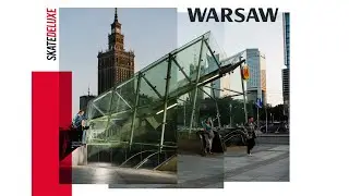 WARSAW /////// SKATEDELUXE