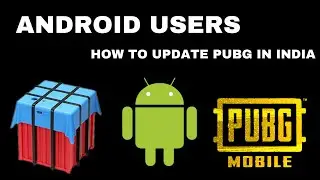 ANDROID- HOW TO INSTALL/UPDATE PUBG MOBILE AFTER INDIAN BAN (iOS in description)