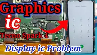 Tecno Spark 4 Display ic Problem kc 2 Display Solution 100% fixed smart phone L C D Graphics problem