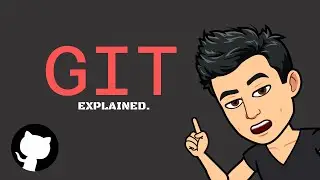 Git Explained For Developers