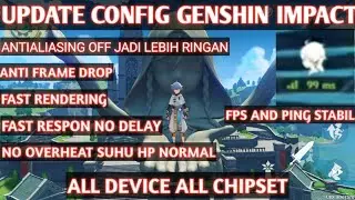 BEST GENSHIN IMPACT FPS AND PING STABIL FOR  ALL DEVICE