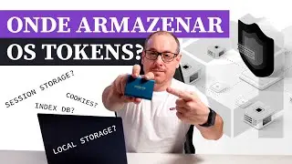 Onde você DEVE ARMAZENAR seus Tokens JWT | 
