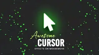 Awesome Cursor Animation on Mousemove With CSS & Javascript